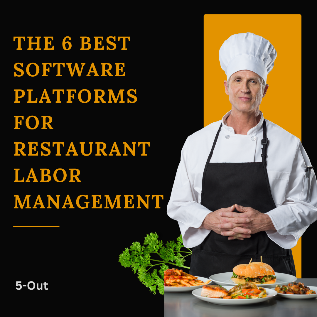 6 Best Restaurant Labor Management Software to Boost Profits